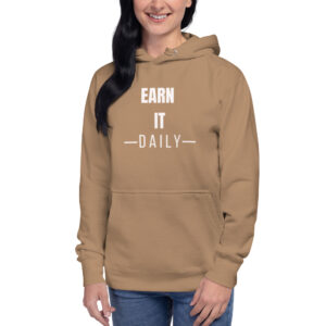 Earn It Daily Hoodie
